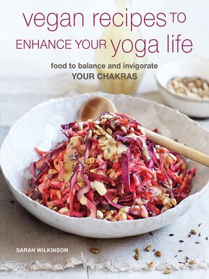 cover image of Vegan Recipes to Enhance Your Yoga Life